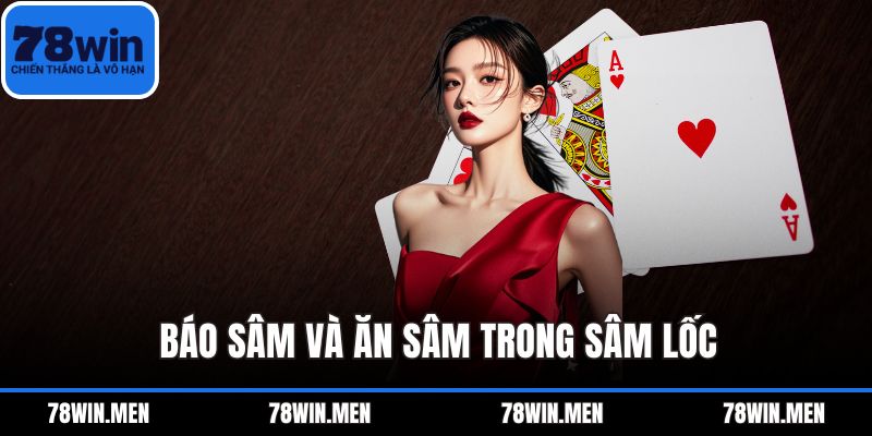 Báo sâm và ăn sâm trong sâm lốc